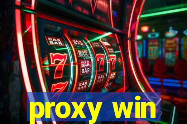 proxy win